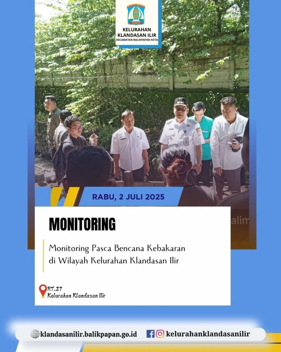 Monitoring Lokasi & Penyaluran Bantuan Pasca Kebakaran di RT. 24 Kelurahan Klandasan Ilir Monitoring Lokasi & Penyaluran Bantuan Pasca Kebakaran di RT. 24 Kelurahan Klandasan Ilir